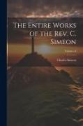The Entire Works of the Rev. C. Simeon, Volume 14