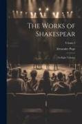 The Works of Shakespear: In Eight Volumes, Volume 3