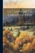 La Campagne De L'argonne (1792)