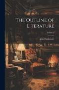 The Outline of Literature, Volume 2