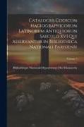 Catalogus Codicum Hagiographicorum Latinorum Antiquiorum Saeculo XVI Qui Asservantur in Bibliotheca Nationali Parisiensi, Volume 1