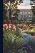 The Little English Flora
