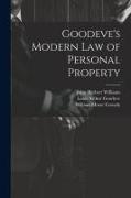 Goodeve's Modern law of Personal Property