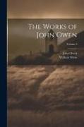 The Works of John Owen, Volume 2