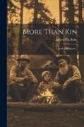 More Than Kin: A Book of Kindness