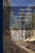 Opere Di Tommaso Campanella, Volumes 1-2