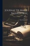 Journal De Marie Bashkirtseff, Volume 2