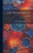 The Wonders of Life