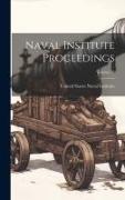 Naval Institute Proceedings, Volume 13