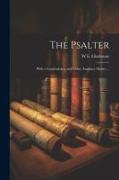 The Psalter: With a Concordance and Other Auxiliary Matter