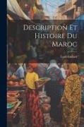 Description Et Histoire Du Maroc