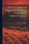 The History of Italy Written in Italian in Twenty Books, Volume 10