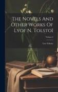 The Novels And Other Works Of Lyof N. Tolstoï, Volume 4
