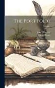 The Port Folio, Volume 1