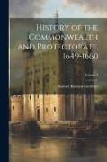 History of the Commonwealth and Protectorate, 1649-1660, Volume 2