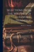 Selections From the Writings of Eleanor C. Donnelly