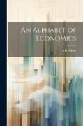 An Alphabet of Economics