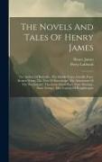 The Novels And Tales Of Henry James: The Author Of Beltraffio. The Middle Years. Greville Fane. Broken Wings. The Tree Of Knowledge. The Abasement Of