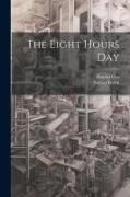 The Eight Hours Day