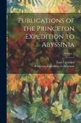 Publications of the Princeton Expedition to Abyssinia, Volume 4