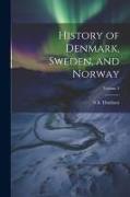 History of Denmark, Sweden, and Norway, Volume 2