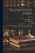 The Statutes at Large: From the Magna Charta, to the End of the Eleventh Parliament of Great Britain, Anno 1761 [Continued to 1807], Volume 7