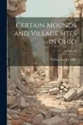 Certain Mounds and Village Sites in Ohio, Volume 01