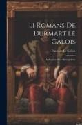 Li Romans De Durmart Le Galois: Altfranzösosches Rittergedicht