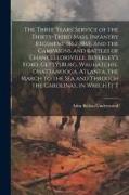 The Three Years' Service of the Thirty-third Mass. Infantry Regiment 1862-1865. And the Campaigns and Battles of Chancellorsville, Beverley's Ford, Ge