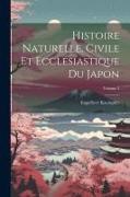 Histoire Naturelle, Civile Et Ecclésiastique Du Japon, Volume 3