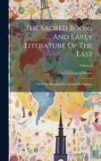 The Sacred Books And Early Literature Of The East: With An Historical Survey And Descriptions, Volume 5