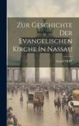 Zur Geschichte Der Evangelischen Kirche In Nassau