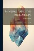 Minerals and the Microscope, an Introduction to the Study of Petrology