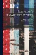 Emerson's Complete Works: Letters and Social Aims