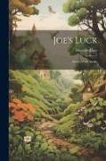 Joe's Luck: Always Wide Awake