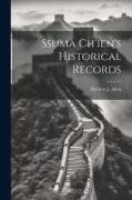 Ssuma Ch'ien's Historical Records