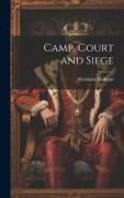 Camp, Court and Siege