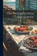 The Philadelphia Housewife