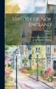 History of New England, Volume 4