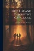 Price List and Descriptive Catalogue
