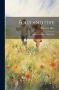 Four and Five, A Story of a Lend-A-Hand Club