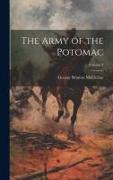 The Army of the Potomac, Volume 1