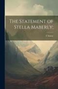 The Statement of Stella Maberly