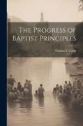 The Progress of Baptist Principles