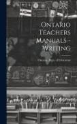 Ontario Teachers Manuals - Writing