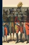 The Memoirs of a Swine in the Land of Kultur