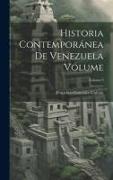 Historia contemporánea de Venezuela Volume, Volume 9