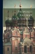 Proposed Railway Through Siberia
