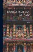 Judhaymah wa-al-zabb: Riwyah