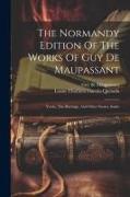 The Normandy Edition Of The Works Of Guy De Maupassant: Yvette, The Heritage, And Other Stories. Index
